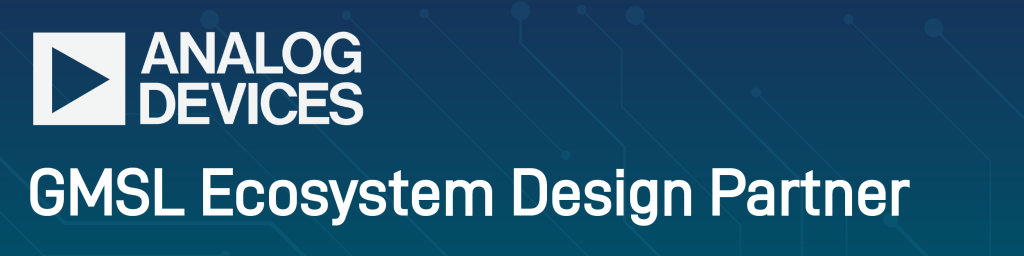 Analog Devices GMSL Ecosystem Design Partner