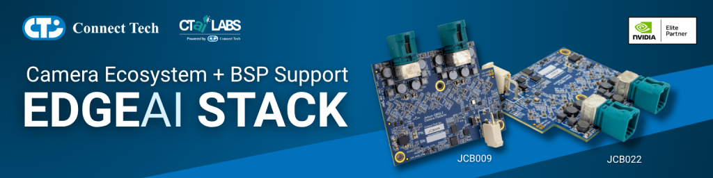 Camera ecosystem + BSP support - EdgeAI Stack - pictured are Connect Tech camera boards - JCB009 and JCB022.